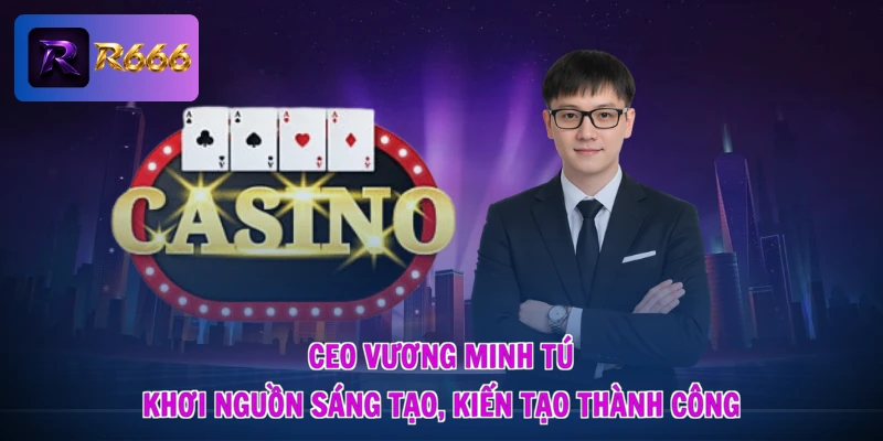 Cách Chơi Roulette - Bắt Nhịp Bánh Xe, Làm Chủ Cuộc Vui 4 Ceo Vương Minh Tú - Khơi Nguồn Sáng Tạo, Kiến Tạo Thành Công