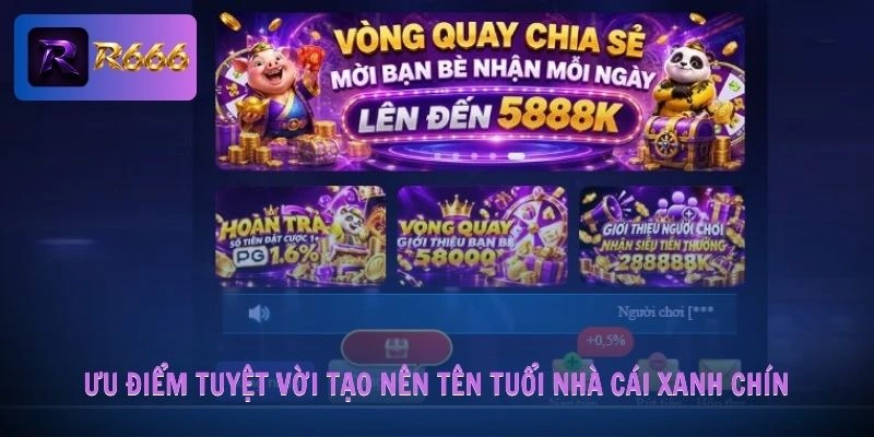 Ưu điểm tuyệt vời tạo nên tên tuổi nhà cái xanh chín